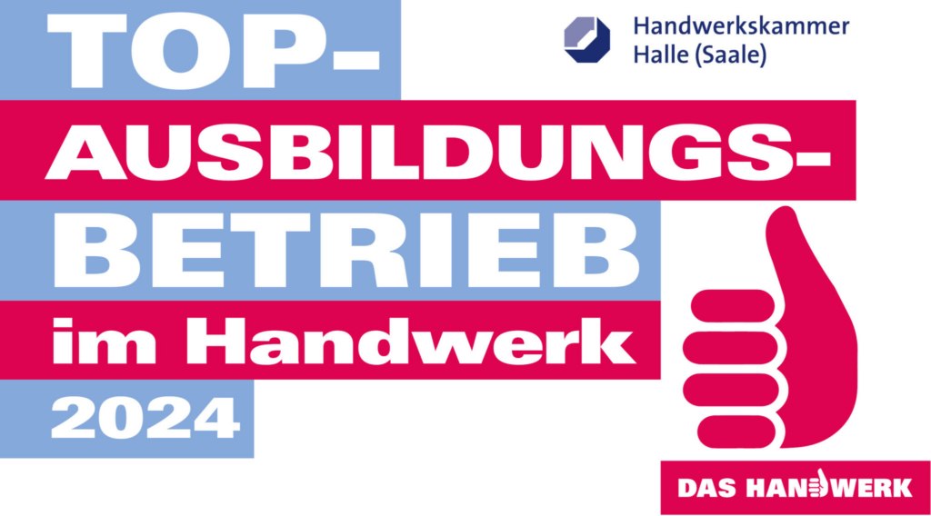 Auszeichnung zum TOP-AUSBILDUNGSBETRIEB im Handwerk 2024